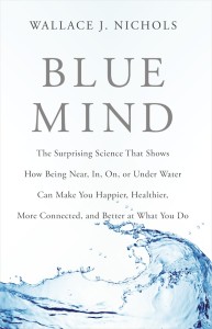 cover of Blue Mind by Wallace J. Nichols